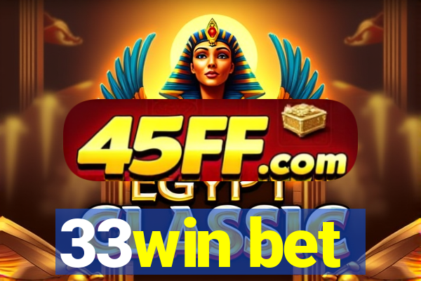 33win bet